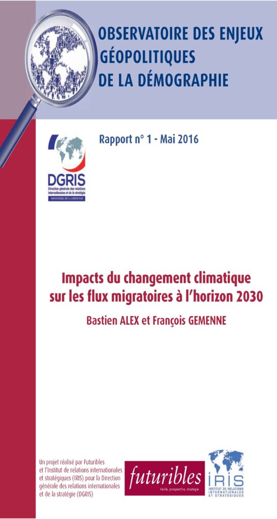 Impacts du changement climatique sur les flux migratoires à l’horizon 2030
