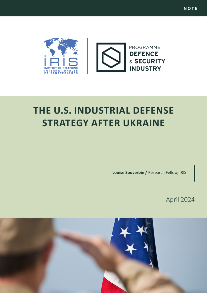 The U.S. Industrial Defense Strategy after Ukraine
