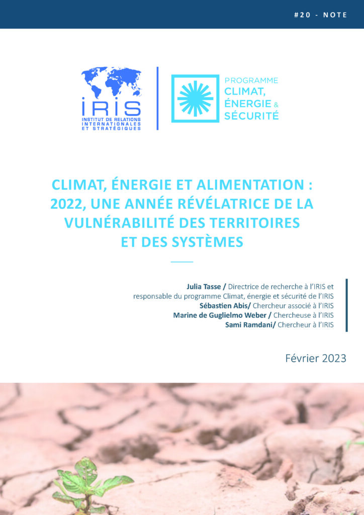 Climat, énergie et alimentation : 2022, une année révélatrice de la vulnérabilité des territoires et des systèmes
