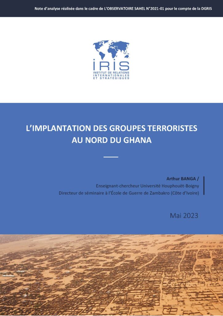 L’implantation des groupes terroristes au Nord du Ghana
