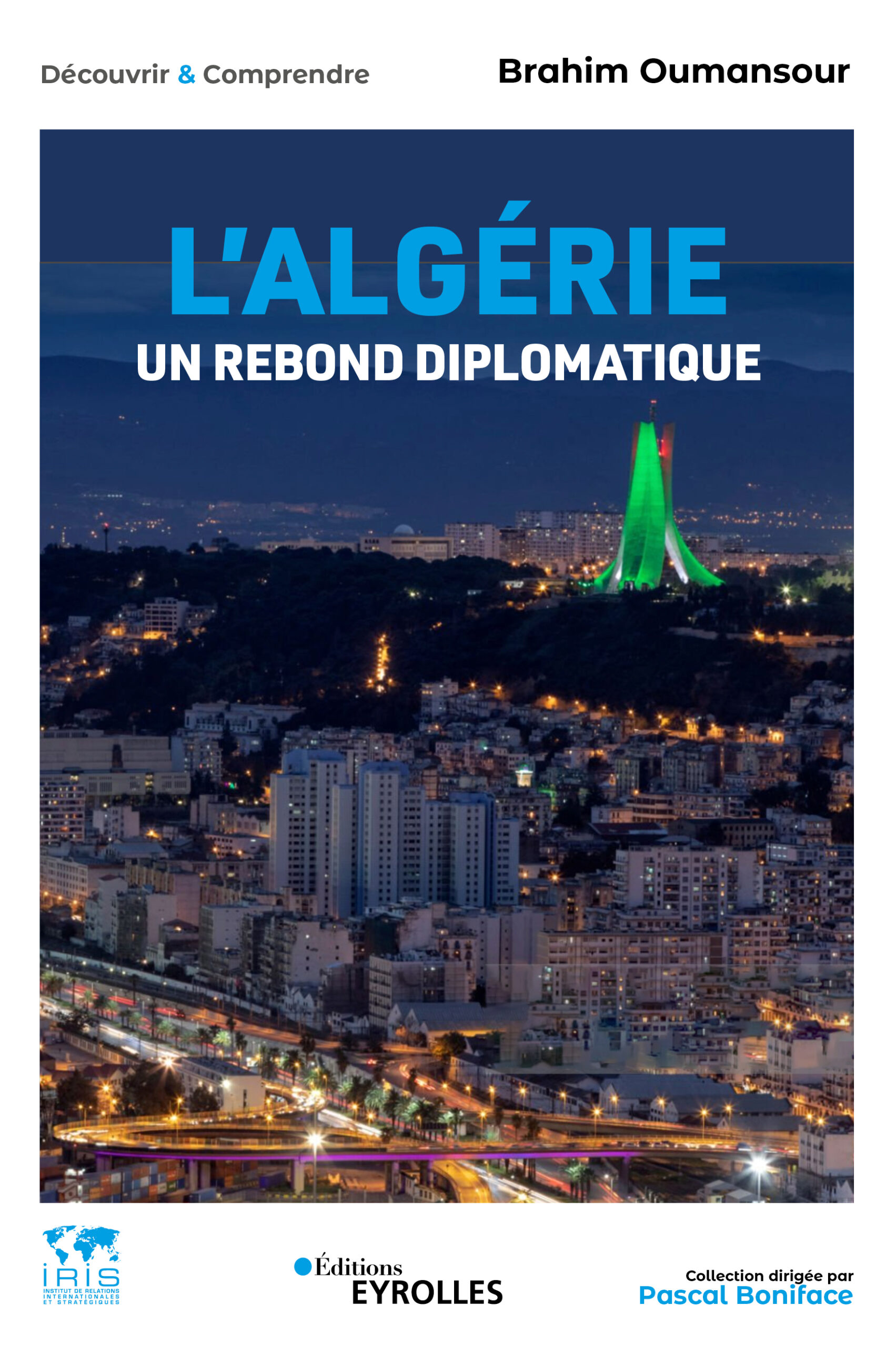 L’Algérie, un rebond diplomatique
