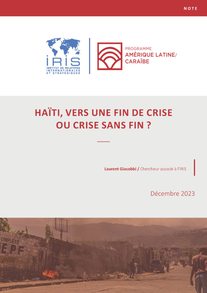 Haïti, vers une fin de crise ou crise sans fin ?
