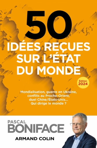 50 idées reçues sur l’état du monde – 14e édition
