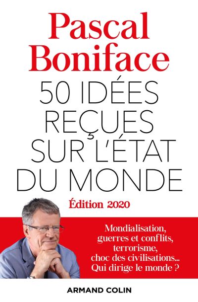 50 idées reçues sur l’état du monde
