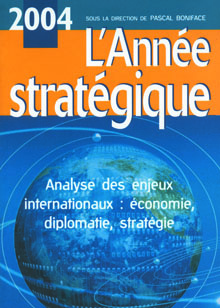 L’Année stratégique 2004
