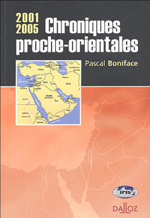 Chroniques proche-orientales (2001-2005)
