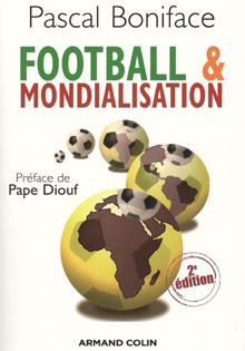 Football et mondialisation (2e édition)
