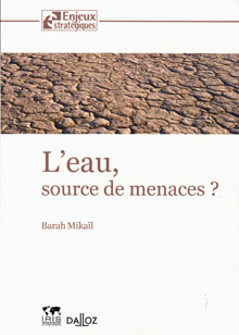 L’eau, source de menaces ?
