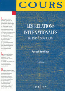 Les Relations internationales de 1945 à nos jours (2e édition)
