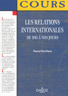 Les Relations internationales de 1945 à nos jours
