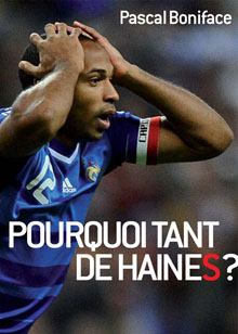 Pourquoi tant de haines ?
