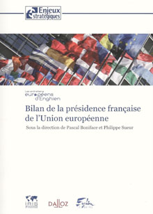 Bilan de la présidence française de l’Union européenne
