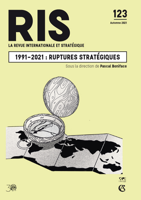 1991-2021 : ruptures stratégiques
