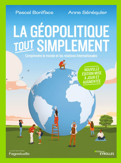 La géopolitique, tout simplement
