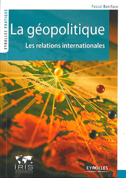 La géopolitique – les relations internationales
