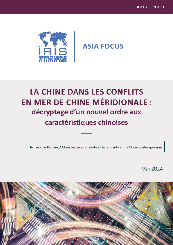 La Chine dans les conflits en mer de Chine méridionale : décryptage d’un nouvel ordre aux caractéristiques chinoises
