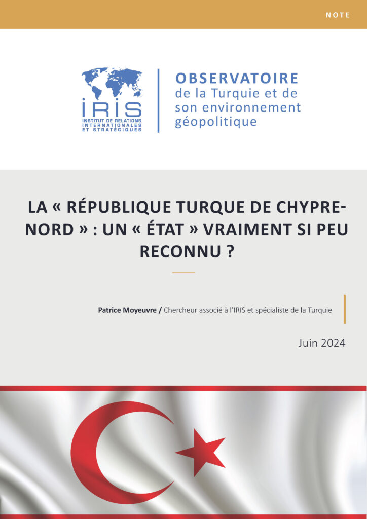 La « République turque de Chypre-Nord » : un « État » vraiment si peu reconnu ?
