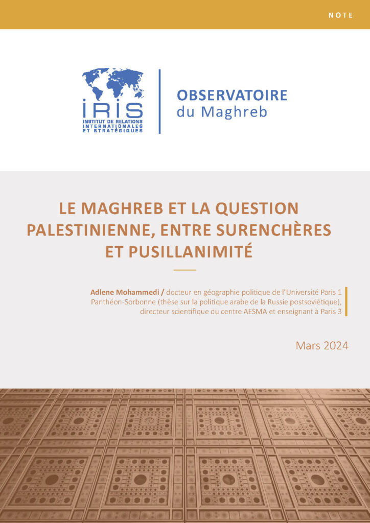 Le Maghreb et la question palestinienne, entre surenchères et pusillanimité
