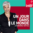 Un jour dans le monde – France Inter
