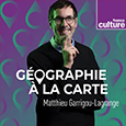 Géographie à la carte – France Culture
