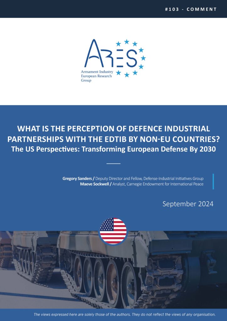 What Is the Perception of Defence Industrial Partnerships with the EDTIB by Non-EU Countries? The US Perspectives: Transforming European Defense By 2030
