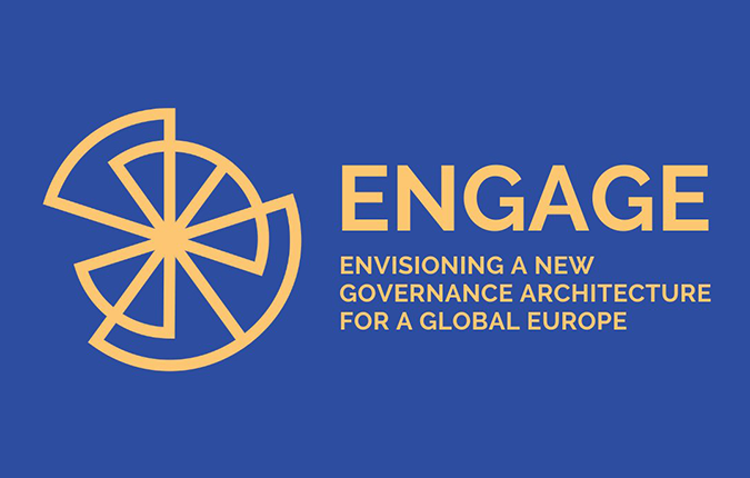 ENGAGE – Envisioning a New Governance Architecture for a Global Europe
