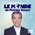 Le monde de Patrick Sauce – BFM Business
