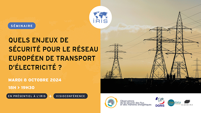 Quels enjeux de sécurité pour le réseau européen de transport d’électricité ?
